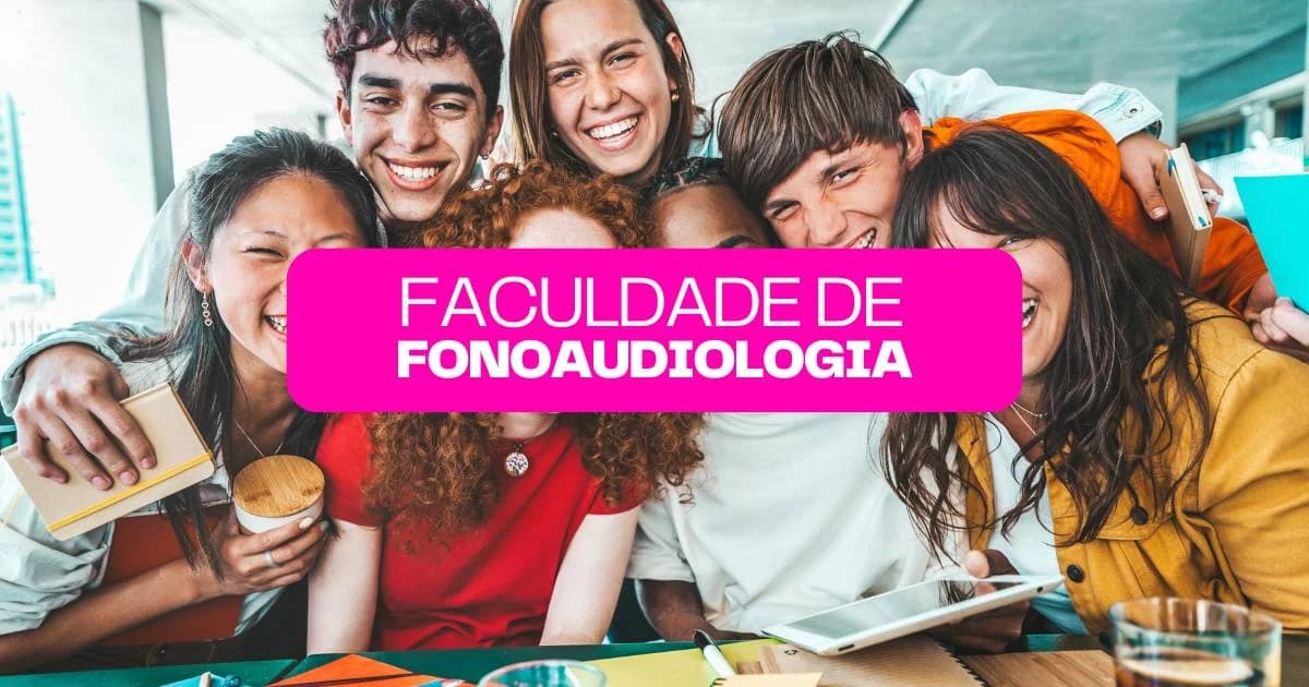Faculdade de Fonoaudiologia: Conheça os detalhes