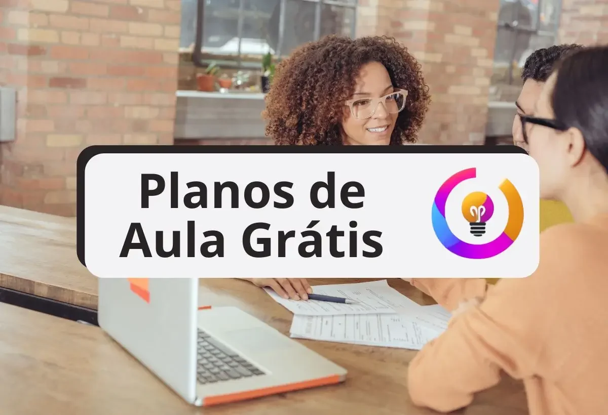 Planos de Aula Prontos GRÁTIS