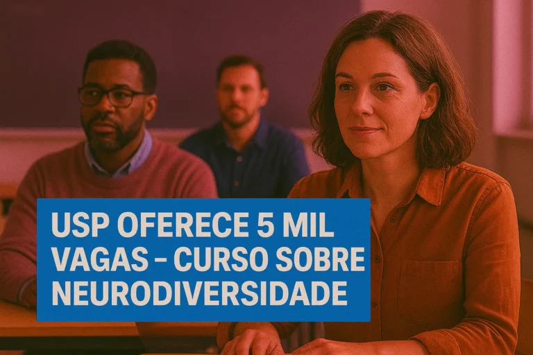 USP OFERECE 5 MIL VAGAS EM CURSO GRATUITO SOBRE NEURODIVERSIDADE